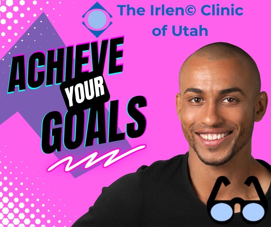 ACHIEVE YOUR GOALS!